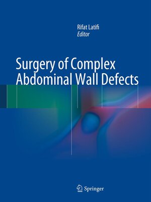 cover image of Surgery of Complex Abdominal Wall Defects